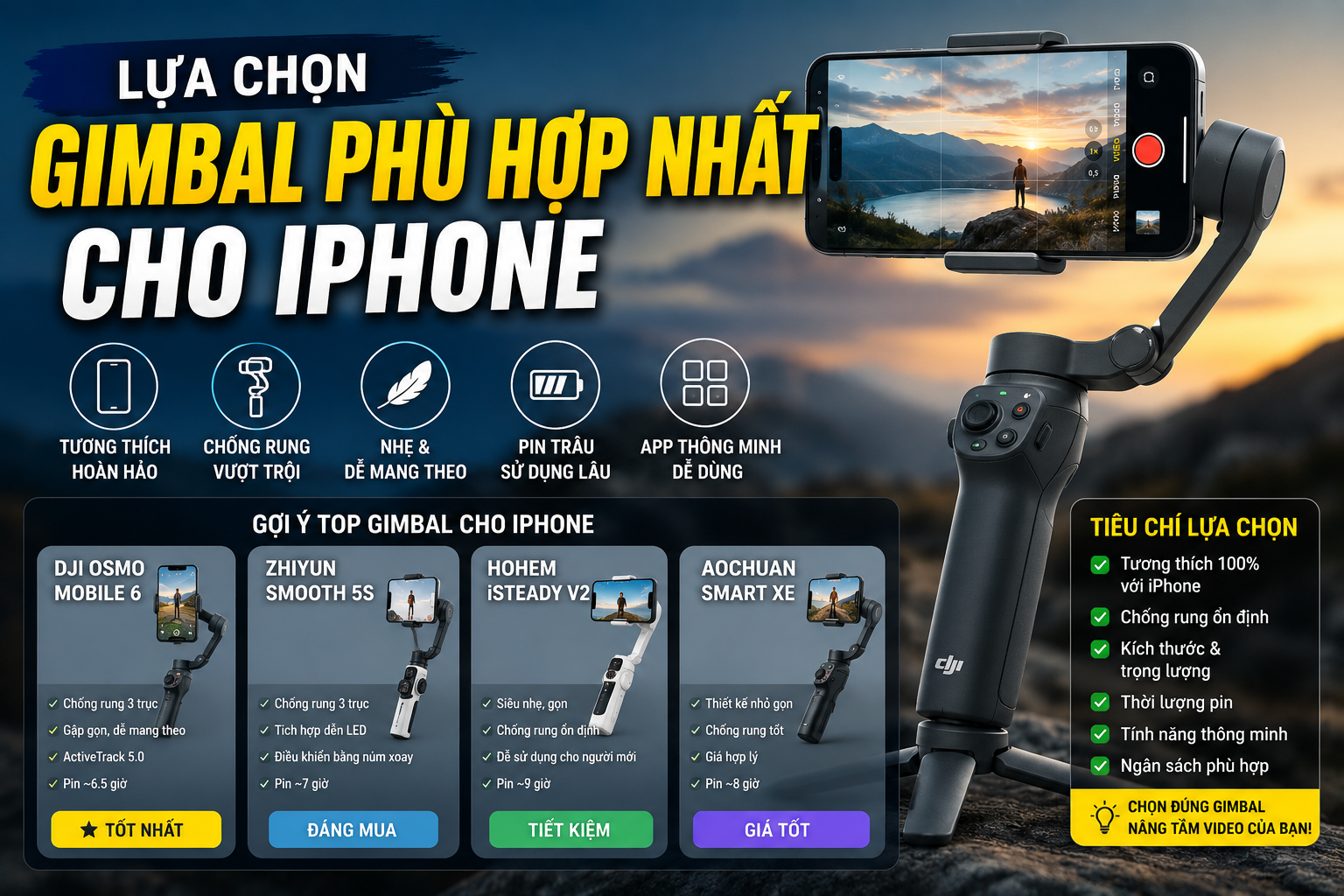 Gimbal quay phù hợp cho iphone